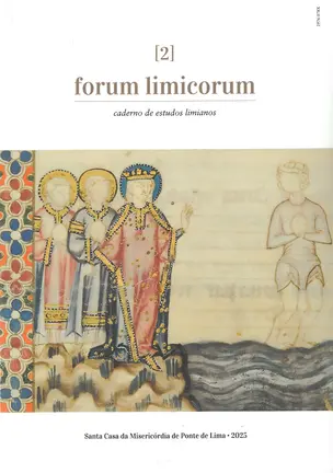 Portada del segundo volumen de Forum Limicorum: Caderno de Estudos Limianos, publicaci&oacute;n cient&iacute;fica impulsada por la Santa Casa da Miseric&oacute;rdia de Ponte de Lima.
