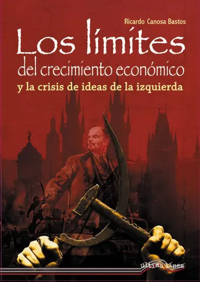 Portada del libro 'Los Límites del crecimiento económico'.