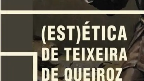 Capa do livro A (Est)&eacute;tica de Teixeira de Queiroz, de Filipe Alves Machado, que ser&aacute; lan&ccedil;ado no s&aacute;bado na Biblioteca Municipal Tomaz de Figueiredo.