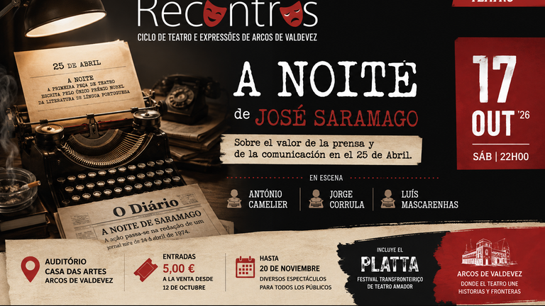 Saramago abre el telón en Arcos de Valdevez con una mirada al periodismo y al 25 de Abril