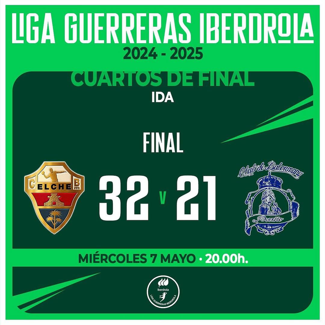 nfografía sobre el resultado de partido Atticgo Bm Elche VS. C. Orbe Zendal Bm Porriño. Fuente: cuenta de IG ( @ligaguerrerasiberdrola).