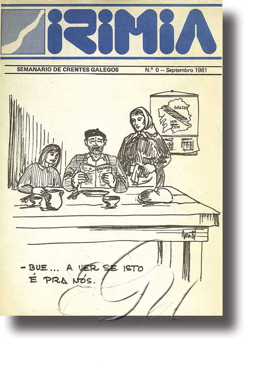 Primeiro número de Irimia, publicado en 1981, orixe dunha das revistas máis lonxevas en galego e referente do pensamento cristián galeguista.
